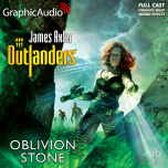 Outlanders 54: Oblivion Stone