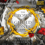 Blood and Ash 3: The Crown of Gilded Bones 1 of 2