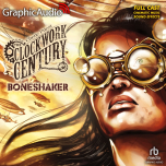 Clockwork Century 1: Boneshaker