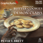 Demon Cycle: Butter Cookies and Demon Claws