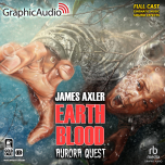 Earth Blood 3: Aurora Quest