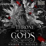 Gods and Monsters 2: The Throne of Broken Gods 1 of 2