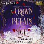 Honey and Ice 3: A Crown of Petals and Ice