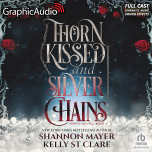 Honey and Ice 4: Thorn Kissed and Silver Chains