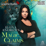 Kate Daniels: Wilmington Years 2: Magic Claims