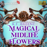 Leveling Up 8: Magical Midlife Flowers