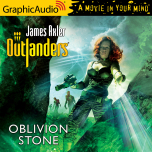 Outlanders 54: Oblivion Stone