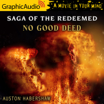 Saga of the Redeemed 2: No Good Deed