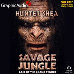 Savage Jungle: Lair Of The Orang Pendek