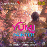 Secret Projects 3: Yumi and the Nightmare Painter: A Cosmere Novel