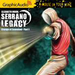 Serrano Legacy 6: Change of Command 1 of 2