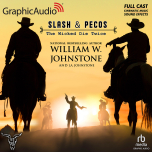 Slash and Pecos 3: The Wicked Die Twice