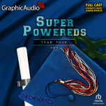 Super Powereds: Year Four 3 of 4