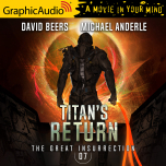 The Great Insurrection 7: Titan's Return