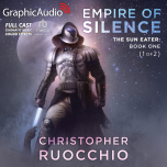 The Sun Eater 1: Empire of Silence 1 of 2