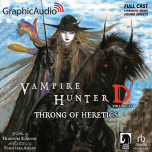 Vampire Hunter D: Volume 24 - Throng of Heretics