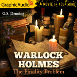 Warlock Holmes 5: The Finality Problem
