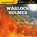 Warlock Holmes: The Reigateway to Another World
