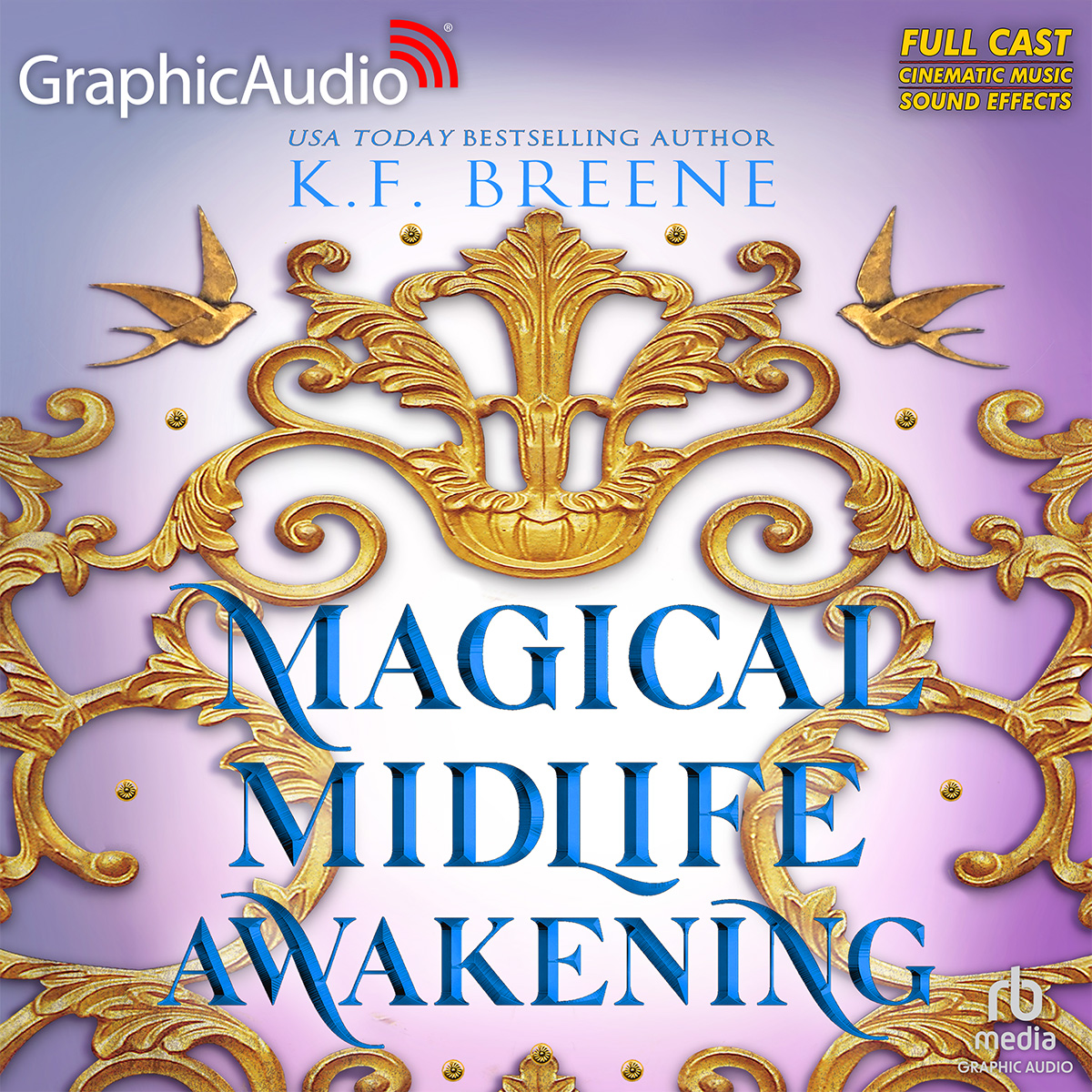 Leveling Up 10: Magical Midlife Awakening