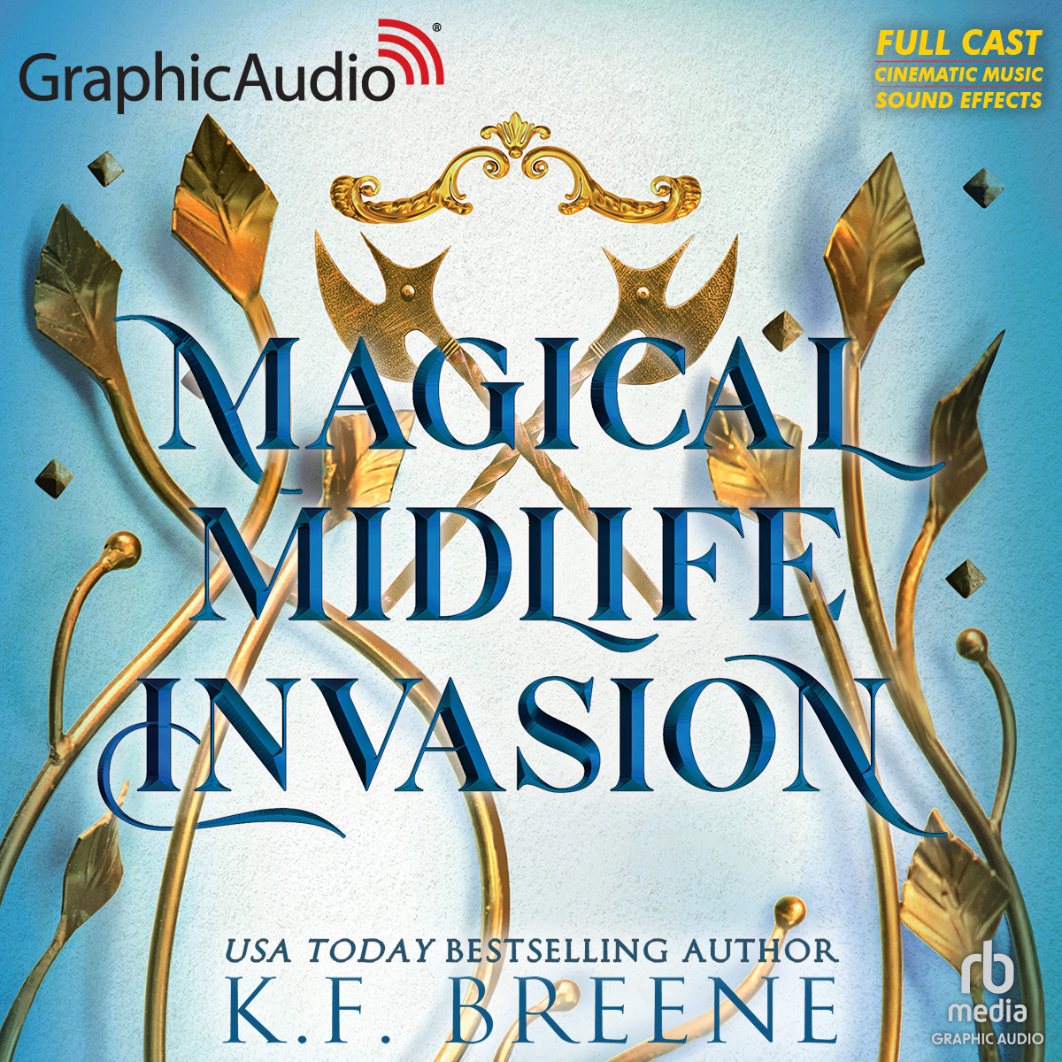 Leveling Up 3: Magical Midlife Invasion