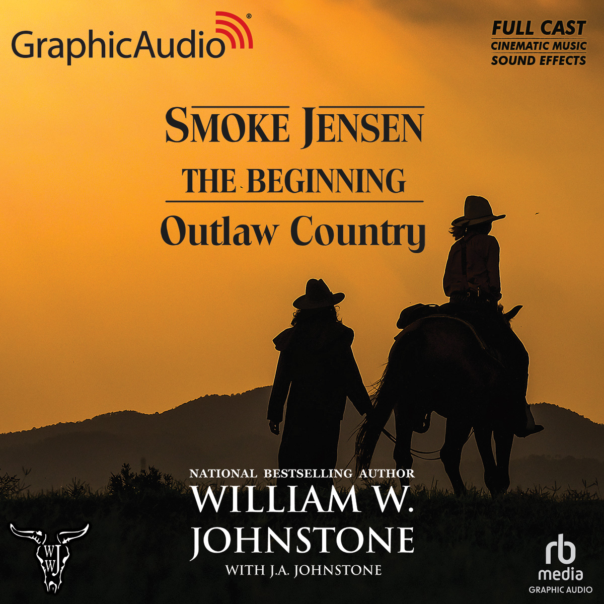 Smoke Jensen, The Beginning 3: Outlaw Country
