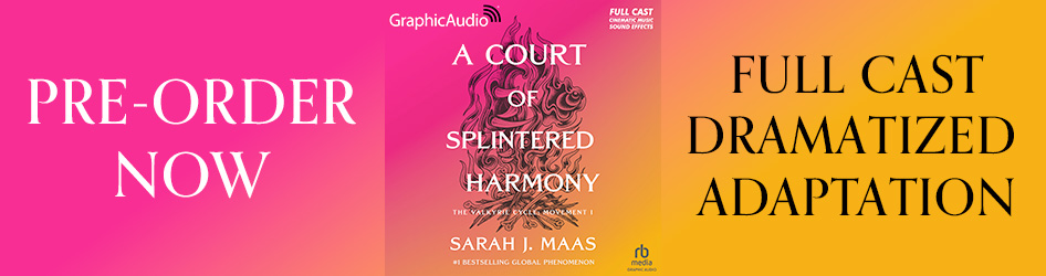 Pre-Order A Court of Thorns and Roses 6: A Court of Splintered Harmony by Sarah J. Maas!
