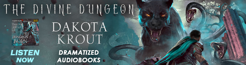 Listen to the DIVINE DUNGEON series by Dakota Krout at GraphicAudio!