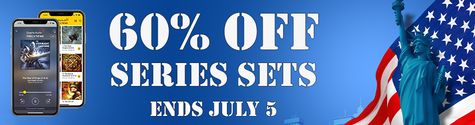 Save 60% Off Series Sets in our store! Over 220 full cast audiobook series to choose from. Sale ends July 5.