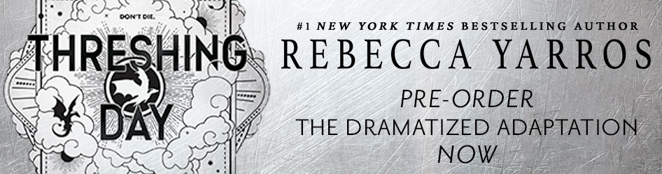 Pre-Order The Empyrean: Threshing Day by Rebecca Yarros!